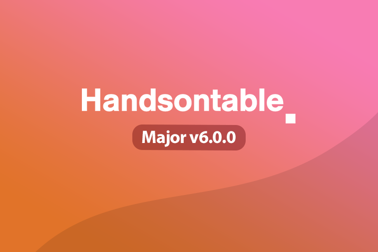 Handsontable 6.0.0 with multi-column sorting