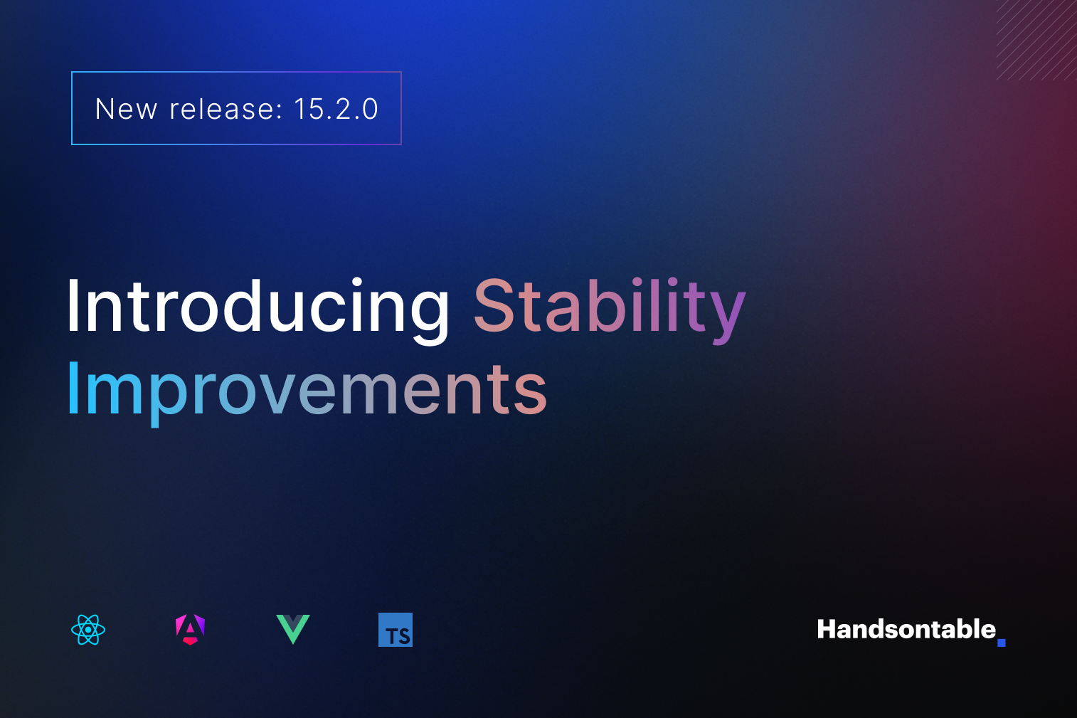 Handsontable 15.2.0: Stability Improvements